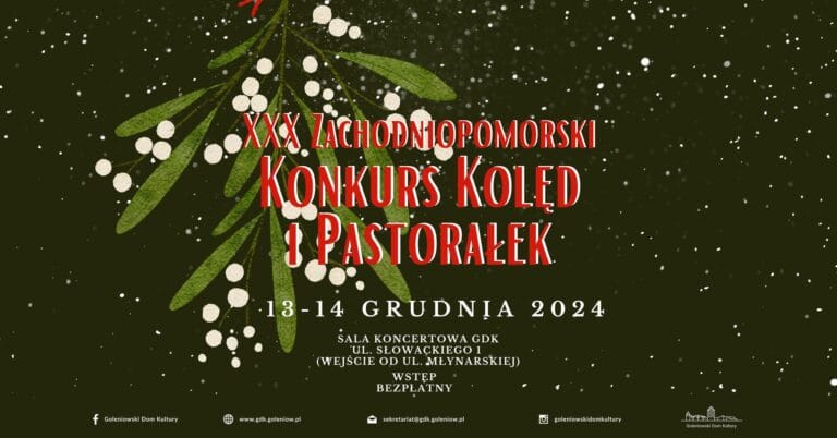 XXX Zachodniopomorski Konkurs Kolęd I Pastorałek