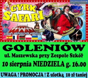 Cyrk SAFARI odwiedzi Goleniów ! 1 cyrk safarii